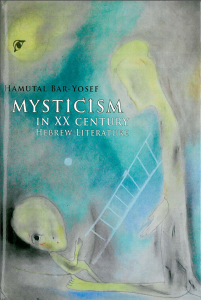 Mysticism in XX Century Literature